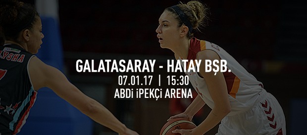 Maça doğru | Galatasaray – Hatay BB