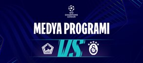 Lille maçı medya programı belli oldu