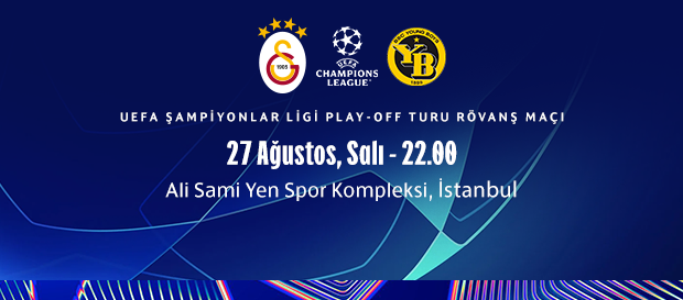 Maça Doğru | Galatasaray - Young Boys