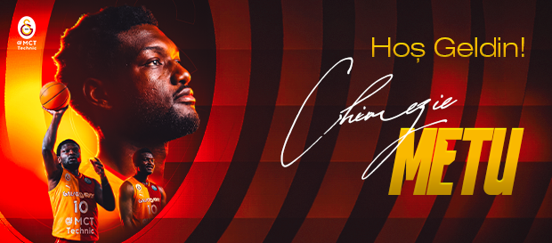 Chimezie Metu Galatasaray MCT Technic'te
