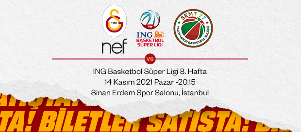 Galatasaray Nef - Semt77 Yalovaspor maçı biletleri satışa çıktı!
