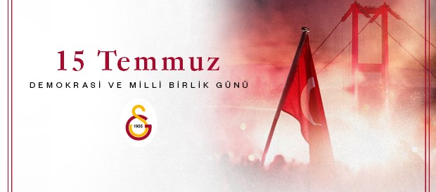 15 Temmuz Demokrasi ve Milli Birlik Günü