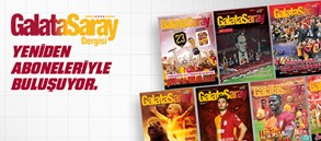Galatasaray Dergisi yeniden aboneleriyle buluşuyor!