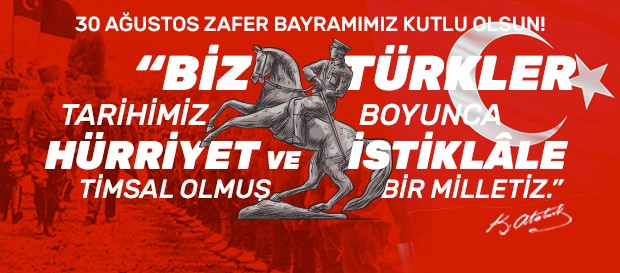 30 Ağustos Zafer Bayramımız Kutlu Olsun
