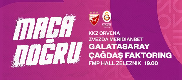 Maça Doğru | Kızılyıldız - Galatasaray Çağdaş Faktoring