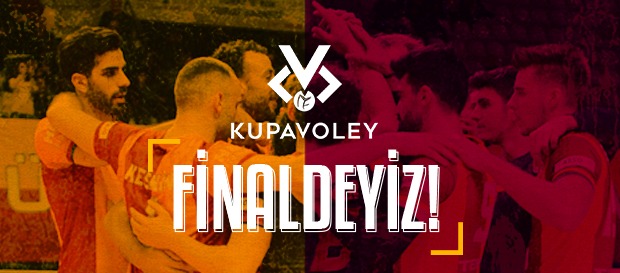 Kupa Voley’de Finaldeyiz