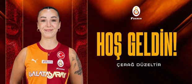 Çerağ Düzeltir, Galatasaray Daikin'de!