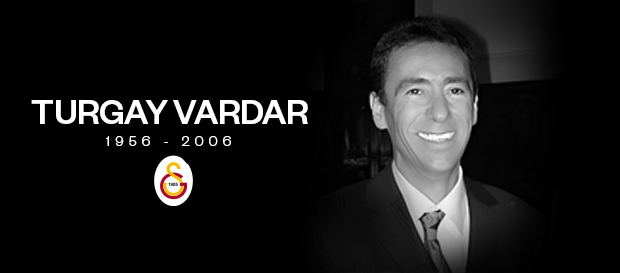 Turgay Vardar'ı özlemle anıyoruz