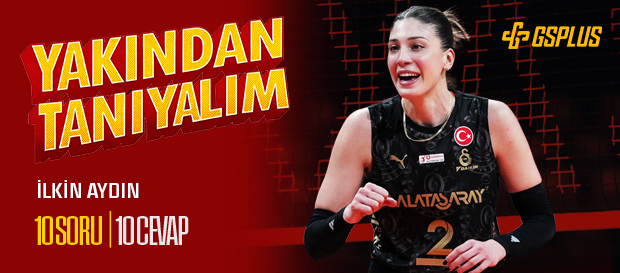 GSPlus’ın “Yakından Tanıyalım” serisinin konuğu İlkin Aydın