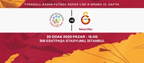 Maça Doğru | Ataşehir Belediye Spor - Galatasaray Petrol Ofisi 