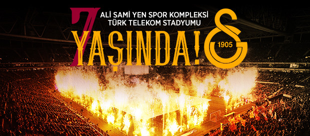 Türk Telekom Stadyumu 7 yaşında