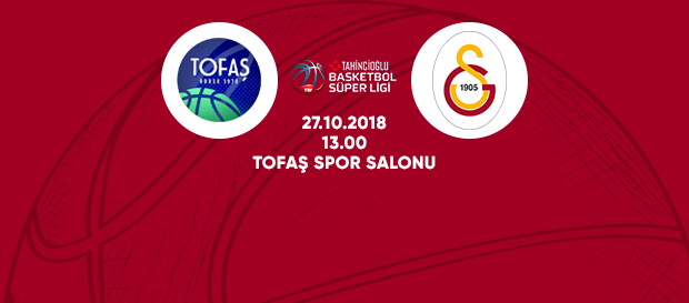 Maça doğru | TOFAŞ – Galatasaray