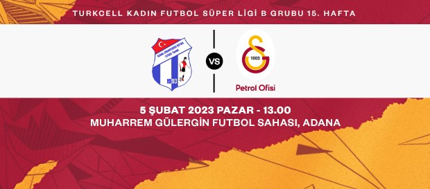 Maça Doğru | Bitexen Adana İdmanyurduspor - Galatasaray Petrol Ofisi 