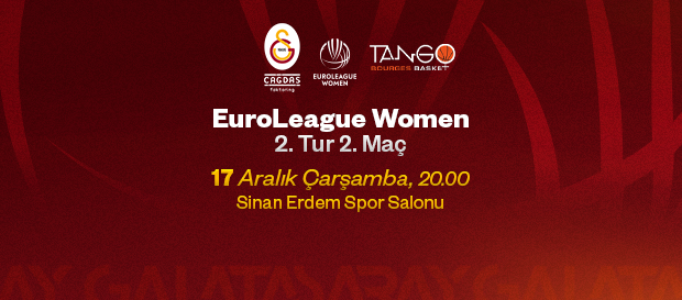 Maça Doğru I Galatasaray Çağdaş Faktoring - Tango Bourges Basket