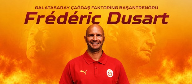 Galatasaray Çağdaş Faktoring'e Hoş Geldin Frédéric Dusart! 