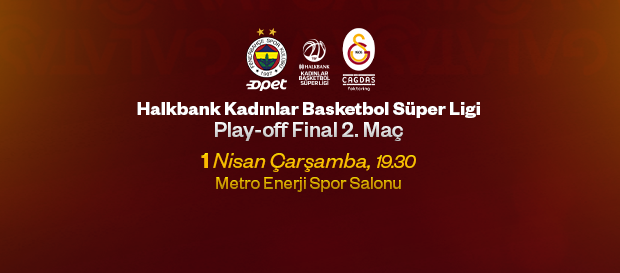 Maça Doğru | Fenerbahçe Opet - Galatasaray Çağdaş Faktoring