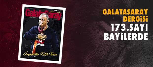 Galatasaray Dergisi’nin 173. sayısı bayilerde