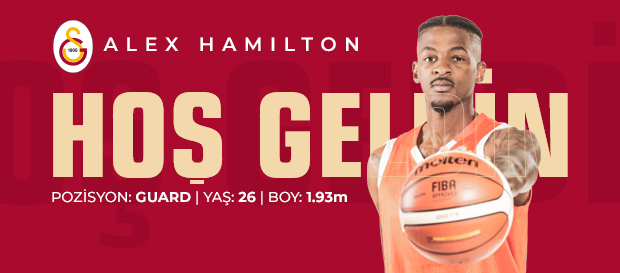 Alex Hamilton Galatasaray Doğa Sigorta'da