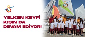 Galatasaray Spor Kulübü Yelken Şubesi Kış Okulu başlıyor!