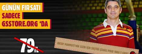 Galatasaray Storeda Yeni Günün Fırsatı