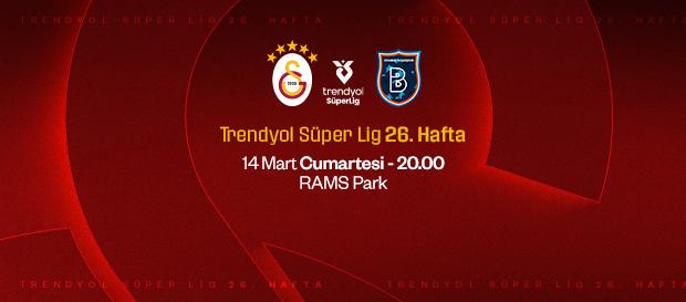 Maça Doğru | Galatasaray - RAMS Başakşehir
