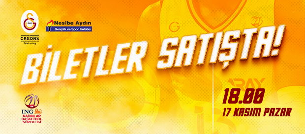 Nesibe Aydın maçı biletleri satışa çıktı!