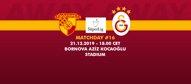 Matchday #16: Göztepe - Galatasaray