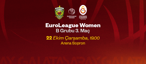 Maça Doğru | Sopron Basket - Galatasaray Çağdaş Faktoring