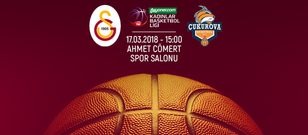 Maça doğru | Galatasaray – Çukurova Basketbol