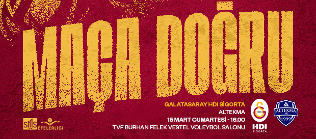 Maça Doğru | Galatasaray HDI Sigorta - Altekma