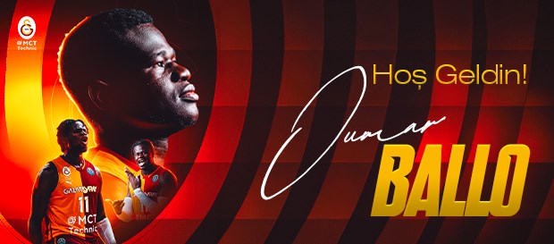 Oumar Ballo Galatasaray MCT Technic'te