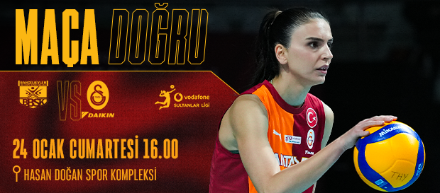 Maça Doğru I Bahçelievler Belediyespor - Galatasaray Daikin