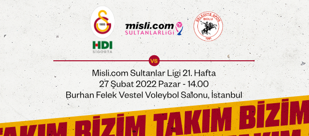 Maça Doğru | Galatasaray HDI Sigorta - Bolu Belediye