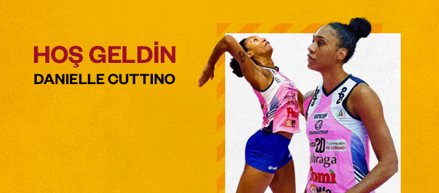 Danielle Cuttino Galatasaray HDI Sigorta’da