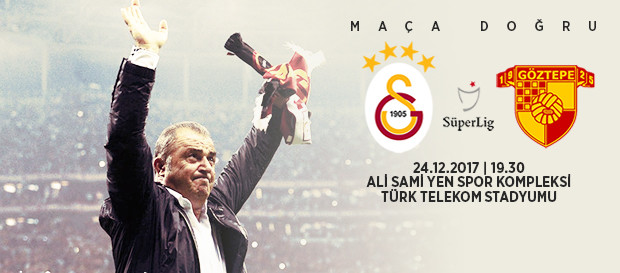 Maça doğru | Galatasaray - Göztepe