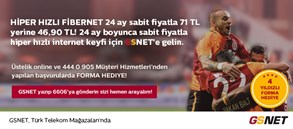 GSNET FİBERIN KRALI VE 4 YILDIZLI FORMA KAMPANYASI BİRARADA !