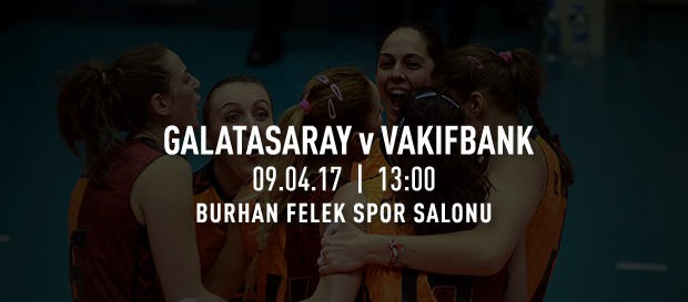 Maça doğru | Galatasaray - Vakıfbank 