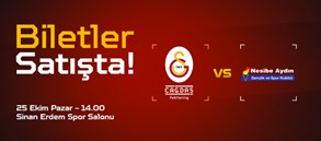 Nesibe Aydın maçı biletleri satışa çıktı