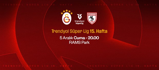 Maça Doğru | Galatasaray – Samsunspor