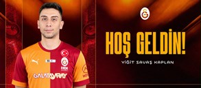 Galatasaray'a hoş geldin Yiğit Savaş Kaplan!