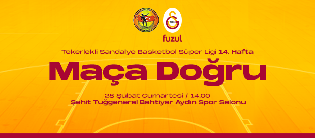 Maça Doğru | TSK - Galatasaray Fuzul