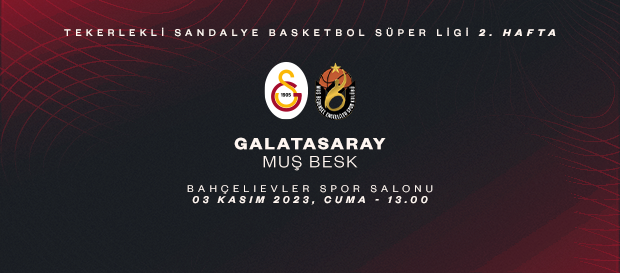 Maça Doğru | Galatasaray - Muş BESK