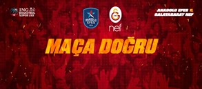 Maça Doğru | Anadolu Efes - Galatasaray Nef