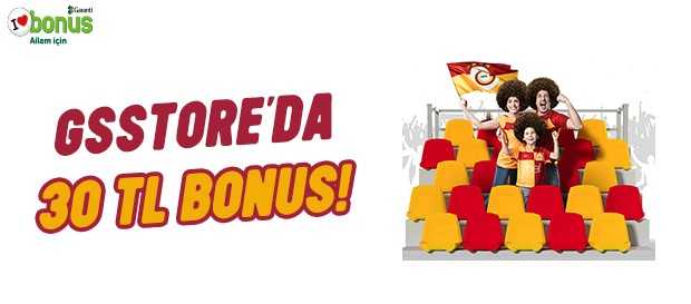 GS Store’da 30 TL bonus 