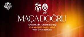 Maça Doğru I Trabzonspor - Galatasaray GAİN