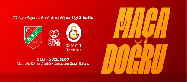 Maça Doğru | Karşıyaka - Galatasaray MCT Technic