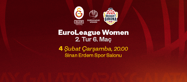 Maça Doğru | Galatasaray Çağdaş Faktoring - Spar Girona