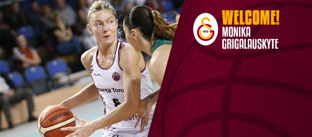 Monika Grigalauskyte Galatasaray’da