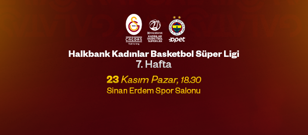 Maça Doğru I Galatasaray Çağdaş Faktoring - Fenerbahçe Opet