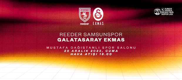 Maça Doğru | Reeder Samsunspor - Galatasaray Ekmas